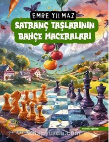 Satranç Taşlarının Bahçe Maceraları