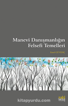 Manevi Danışmanlığın Felsefi Temelleri