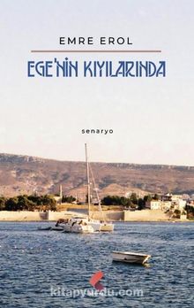 Ege’nin Kıyılarında