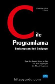 C ile Programlama Başlangıçtan İleri Seviyeye