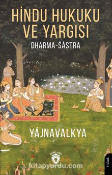 Hindu Hukuku ve Yargısı Dharma - Śástra