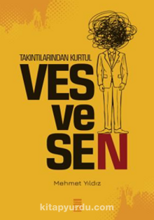 Takıntılarından Kurtul: Vesvesen