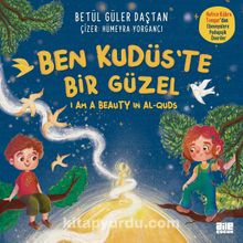 Ben Kudüs’te Bir Güzel