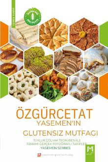 Özgürce Tat – Yasemen’in Glutensiz Mutfağı