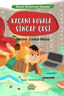 Kaçanı Kovala Sincap Çesi / Ninem Korkut’tan Masallar