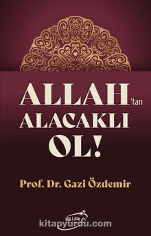 Allah’tan Alacaklı Ol