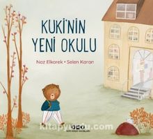 Kuki’nin Yeni Okulu