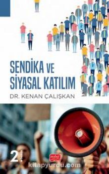 Sendika ve Siyasal Katılım