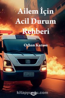 Ailem İçin Acil Durum Rehberi