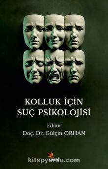 Kolluk İçin Suç Psikolojisi