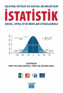 İşletme, İktisat ve Sosyal Bilimler İçin İstatistik & Excel, SPSS, R ve Matlab Uygulamalı