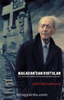 Magadan’dan Kurtulan