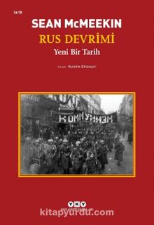 Rus Devrimi & Yeni Bir Tarih