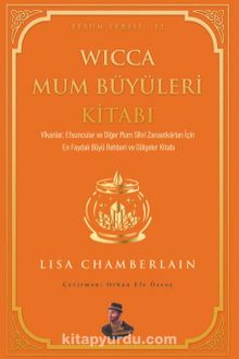 Wicca Mum Büyüleri Kitabı