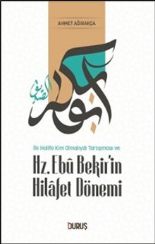 Hz. Ebu Bekir'in Hilafet Dönemi