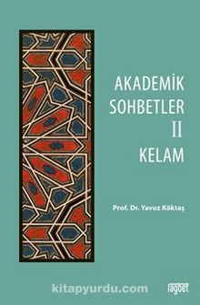 Akademik Sohbetler 2 Kelam