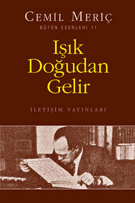 Işık Doğudan Gelir