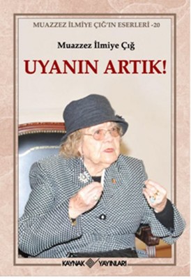 Uyanın Artık!