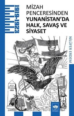 Mizah Penceresinden Yunanistan'da Halk Savaş ve Siyaset