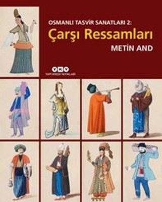 Osmanlı Tasvir Sanatları 2-Çarşı Ressamları