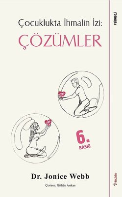 Çocuklukta İhmalin İzi: Çözümler