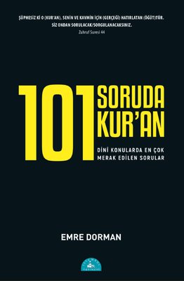 101 Soruda Kur'an - Dini Konularda En Çok Merak Edilen Sorular