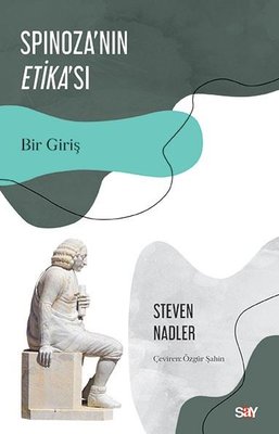 Spinoza'nın Etika'sı - Bir Giriş