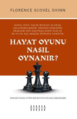 Hayat Oyunu Nasıl Oynanır?