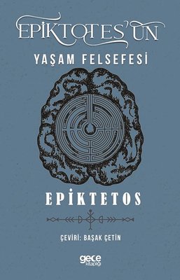 Epiktetos'un Yaşam Felsefesi