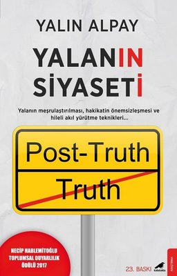 Yalanın Siyaseti: Post-Truth