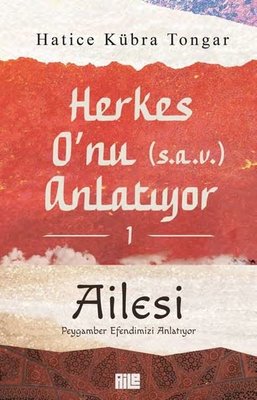 Herkes O'nu (s.a.v) Anlatıyor 1 - Ailesi