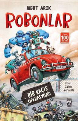 Robonlar-Bir Kaçış Operasyonu