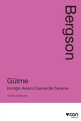 Gülme: Komiğin Anlamı Üzerine Bir Deneme