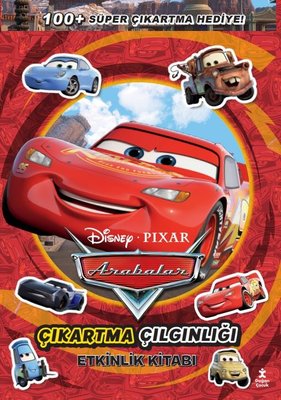 Disney Pixar Arabalar - Çıkartma Çılgınlığı Etkinlik Kitabı