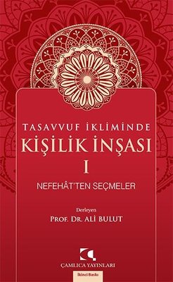 Tasavvuf İkliminde Kişilik İnşası 1