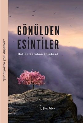 Gönülden Esintiler