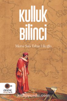 Kulluk Bilinci