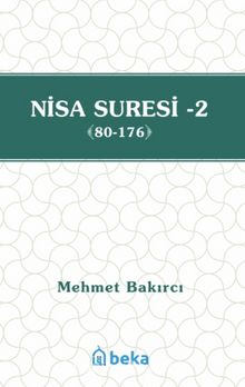 Nisa Suresi Tefsiri 2 (80-176)