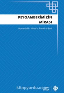 Peygamberimizin Mirası Teriketün Nebi