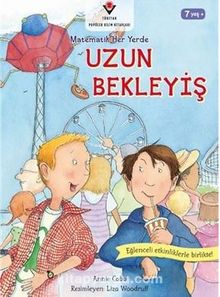 Uzun Bekleyiş / Matematik Her Yerde