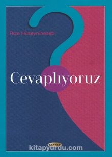 Cevaplıyoruz