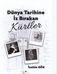 Dünya Tarihinde İz Bırakan Kürtler