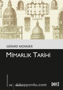 Mimarlık Tarihi (Kültür Kitaplığı 44)