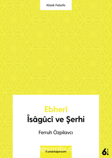 Ebheri İsaguci ve Şerhi