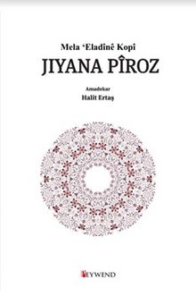 Mela ‘Eladînê Kopî Jiyana Pîroz