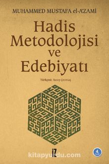 Hadis Metodolojisi ve Edebiyatı