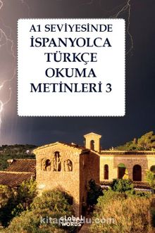 A1 Seviyesinde İspanyolca-Türkçe Okuma Metinleri 3