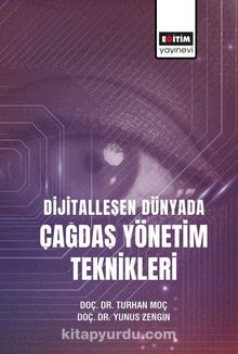 Dijital Dünyada Çağdaş Yönetim Teknikleri