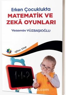 Erken Çocuklukta Matematik ve Zeka Oyunları