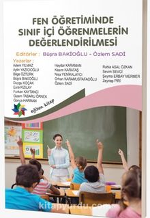 Fen Öğretiminde Sınıf İçi Öğrenmelerin Değerlendirilmesi